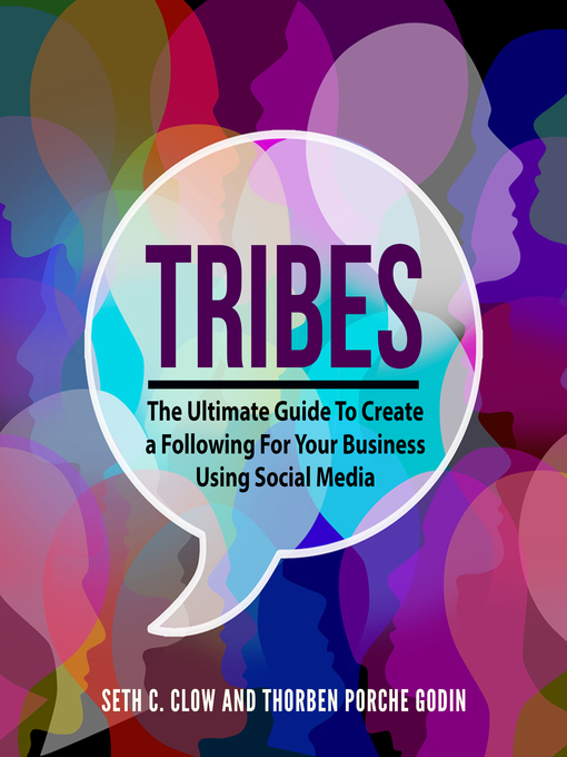 Title details for Tribes by Seth C. Clow and Thorben Porche Godin - Available